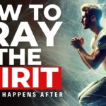 Know How To Pray In The Spirit (this Will Change Your Life) Christian Motivation And Morning Prayer